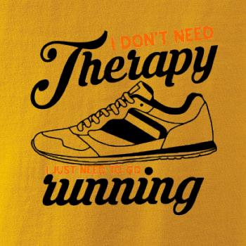 I don't need therapy running