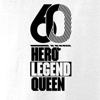 Hero, Legend, King x Queen 1960
