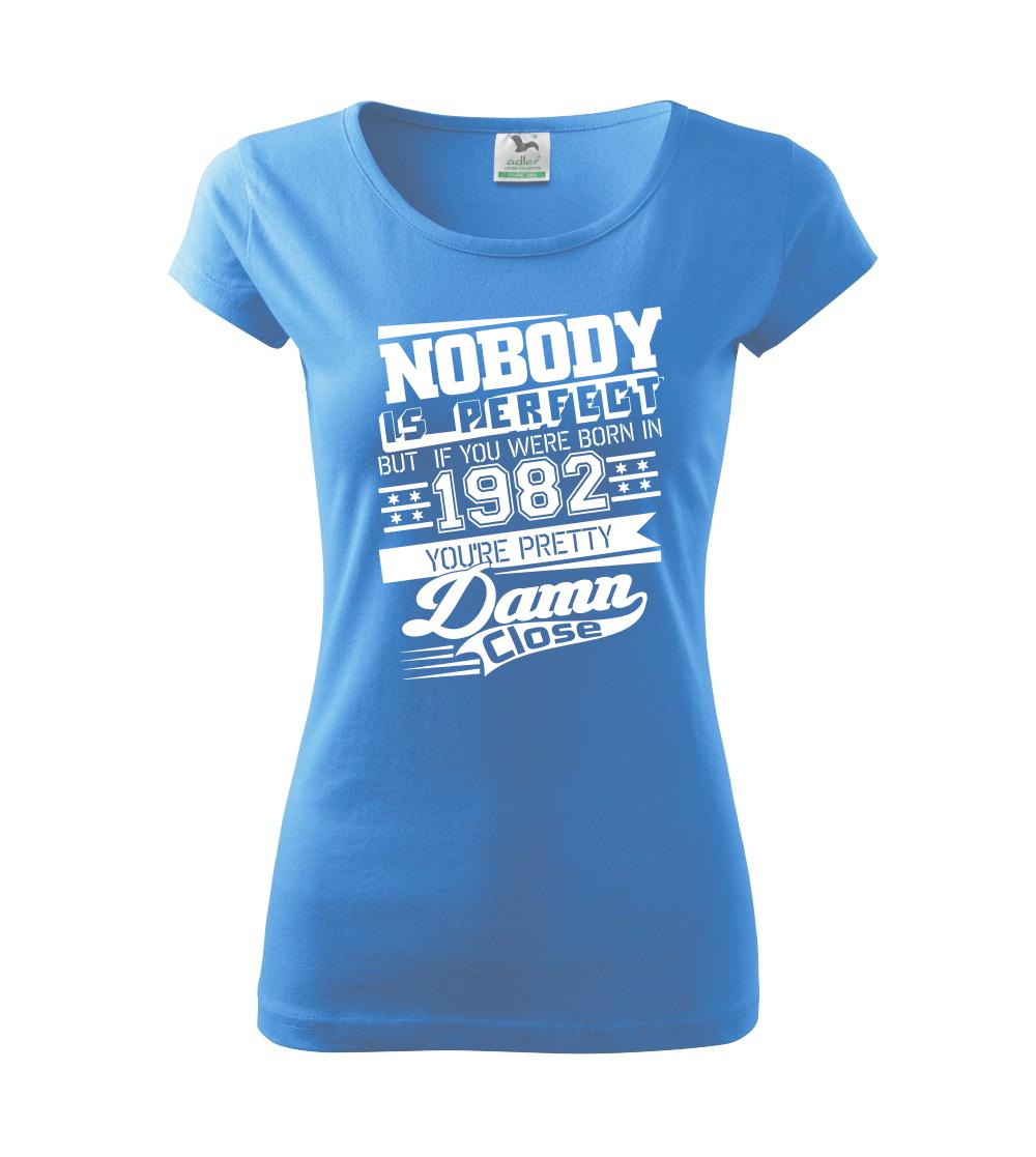 Nobody is perfect - 1982