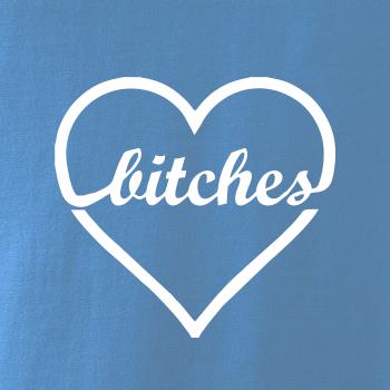 Bitches (párové tričko)