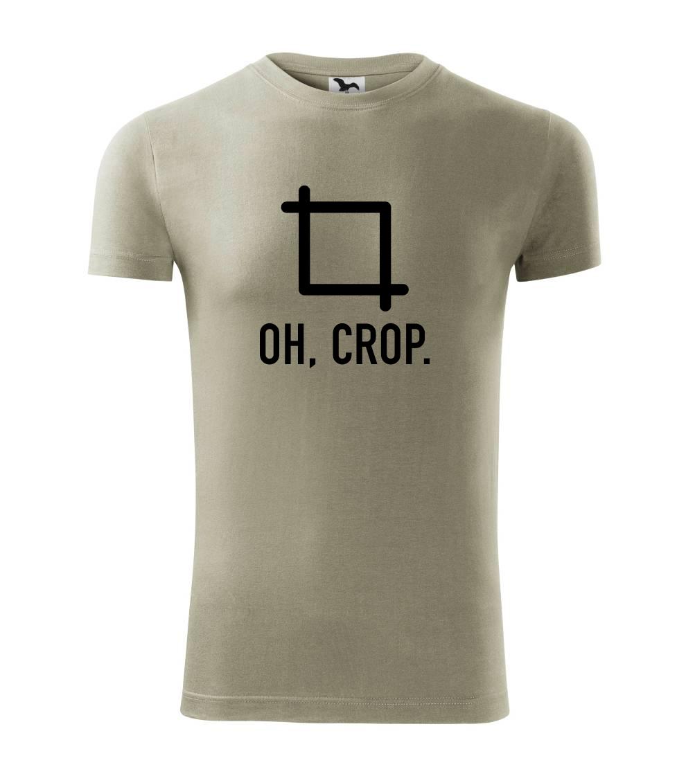 Tričká pre fotografov - Oh, crop - Viper FIT - Pánske zúžené tričko