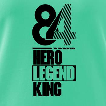 Hero, Legend, King x Queen 1984 Hero, Legend, King x Queen 1984
