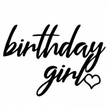 Birthday girl písacie