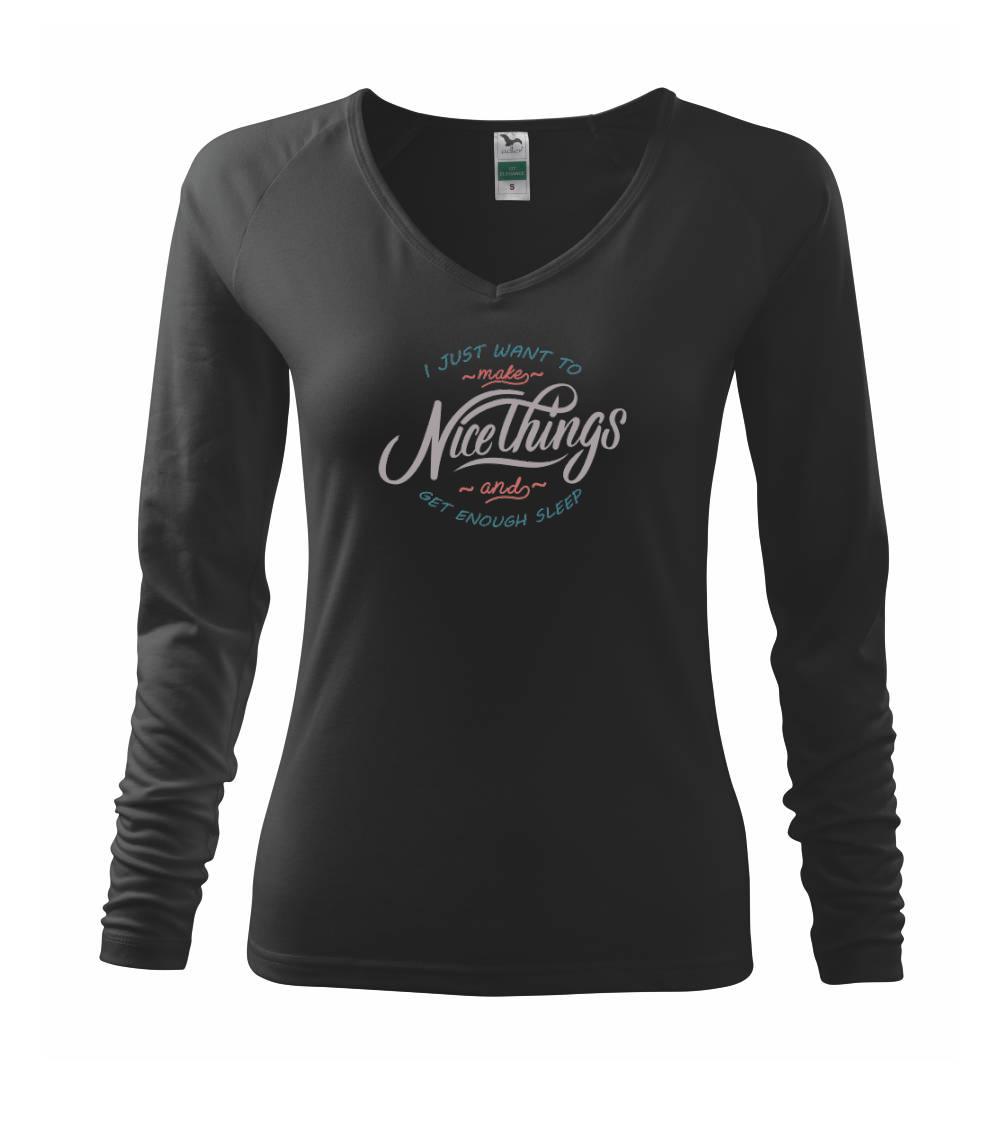 Ostatné nápisy - Nice things - Tričko dámske Elegance