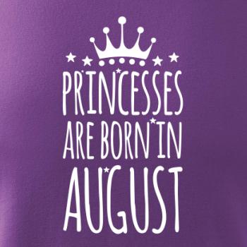 Princesses are born in August