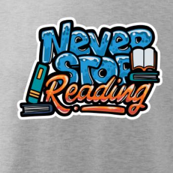 Never stop reading