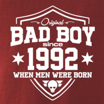 Bad boy since 1992