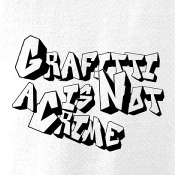 Grafitti is not a crime Grafitti is not a crime