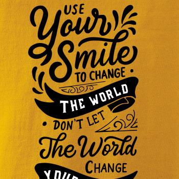 Your smile to change the world