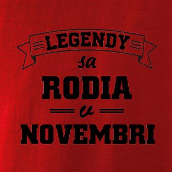 Legendy sa rodia v novembri