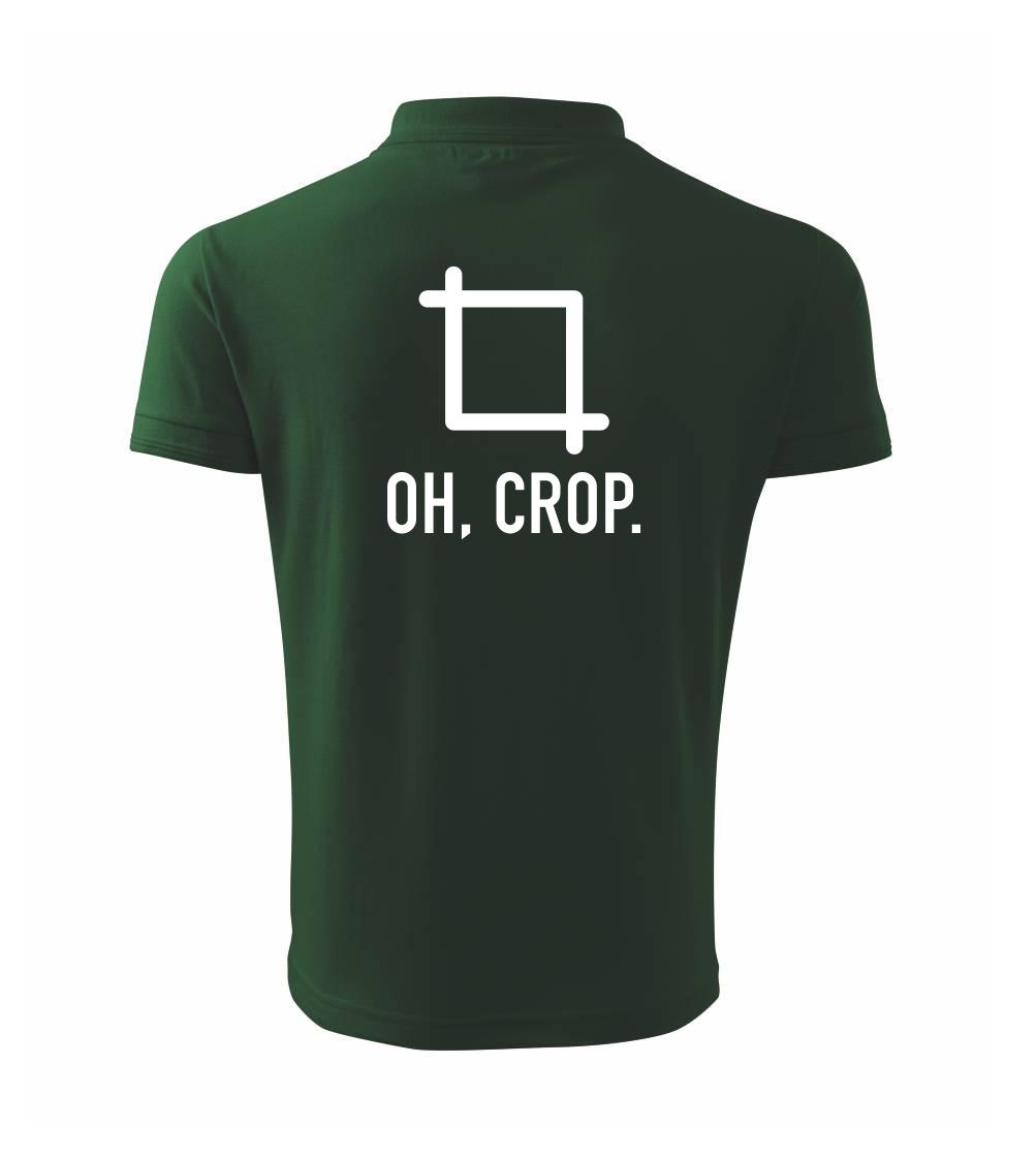 Tričká pre fotografov - Oh, crop - Polokošeľa pánska Pique Polo 203