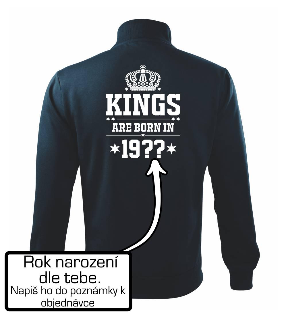 Kings are born in vlastný ročník Kings are born in vlastný ročník