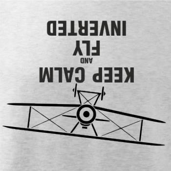 Keep Calm and Fly Inverted