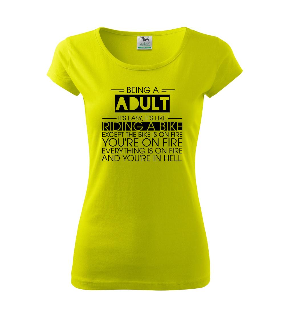 Being a adult - bike Being a adult - bike