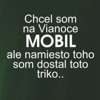 Chcel som na Vianoce mobil
