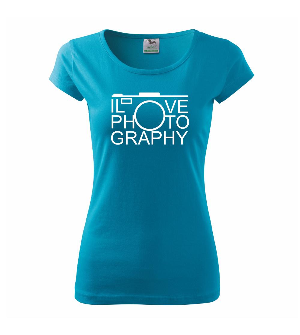 I love photography I love photography