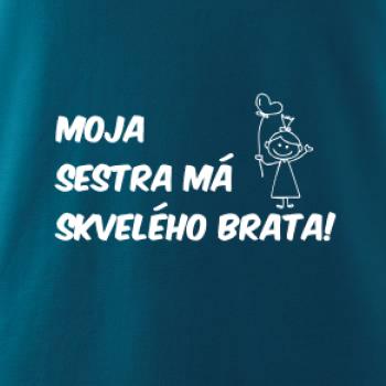 Moja sestra má skvelého brata