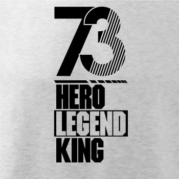 Hero, Legend, King x Queen 1973 Hero, Legend, King x Queen 1973