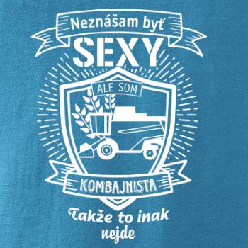 Neznášam byť sexy - Kombajnista
