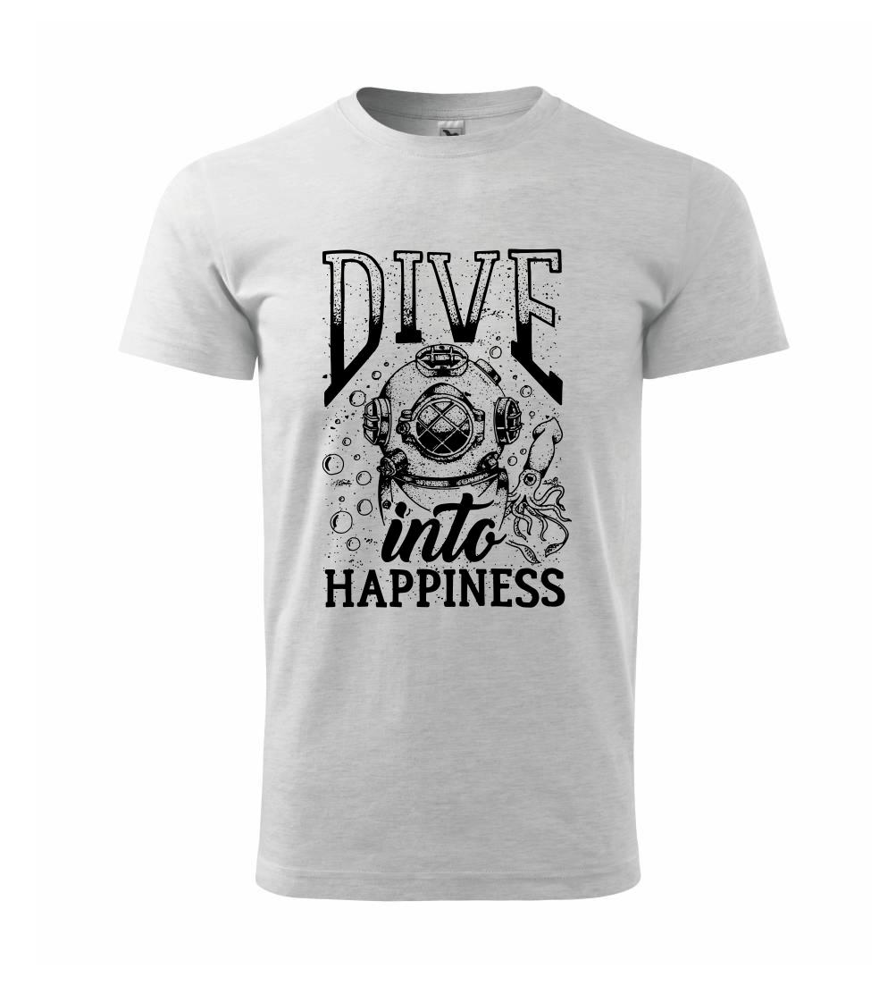 Dive into happinness Dive into happinness