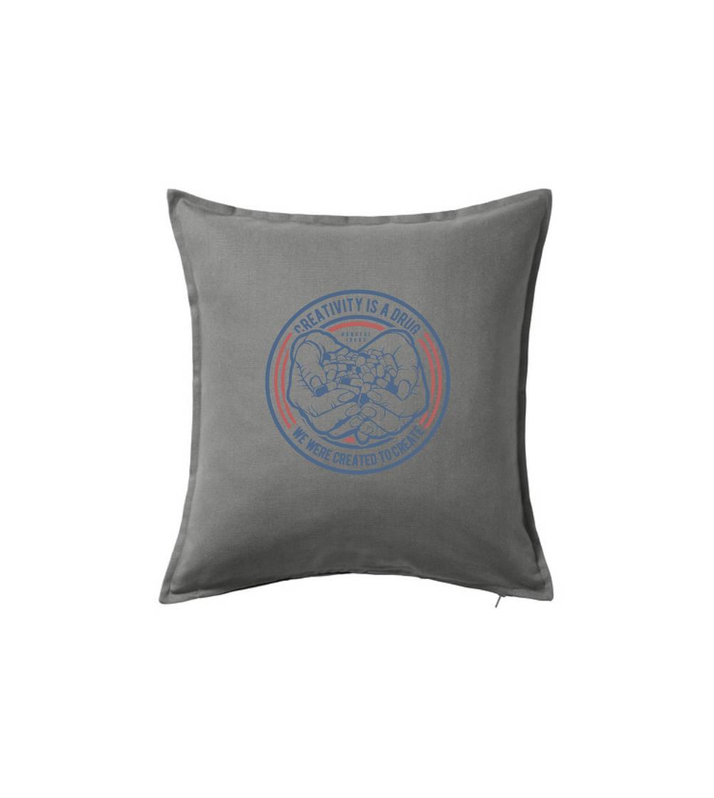 Grafické tričká - Creativity Is A Drug - Vankúš 50x50