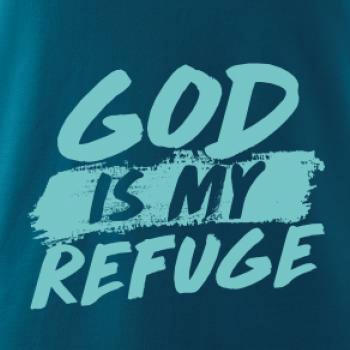 GOD IS MY REFUGE