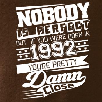 Nobody is perfect - 1992