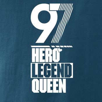 Hero, Legend, King x Queen 1997