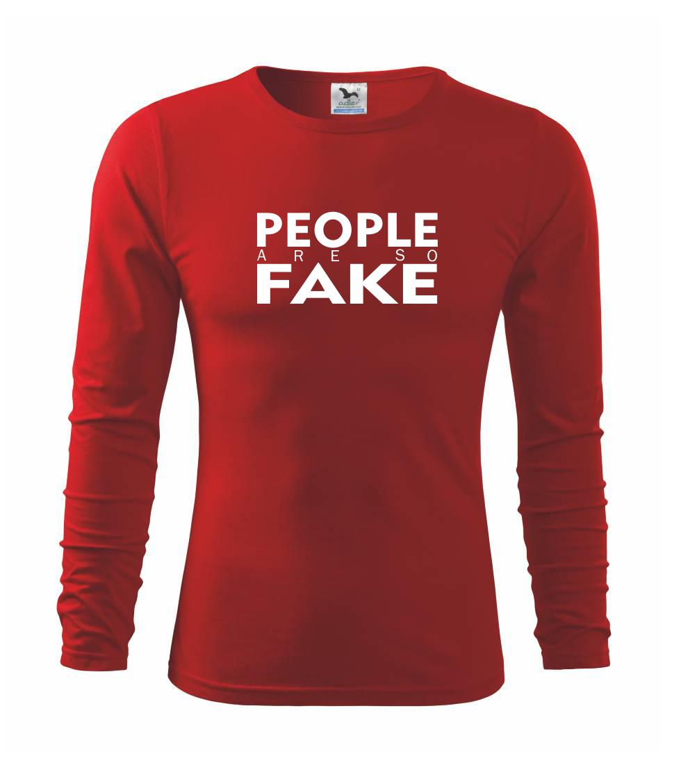 Ostatné nápisy - Fake people - Tričko detské Long Sleeve