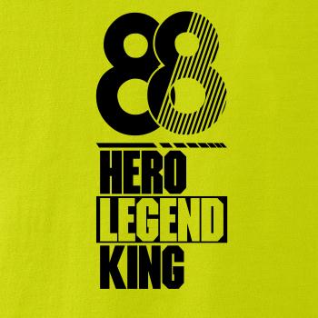 Hero, Legend, King x Queen 1988 Hero, Legend, King x Queen 1988