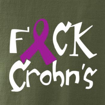 F*ck Crohns F*ck Crohns