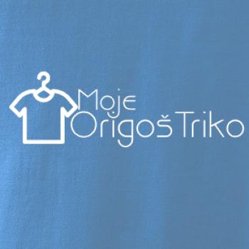 Moje origoš triko