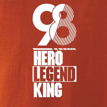 Hero, Legend, King x Queen 1998