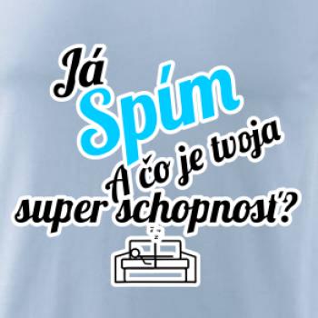 Já spím - tvoja super schopnosť - šikmý