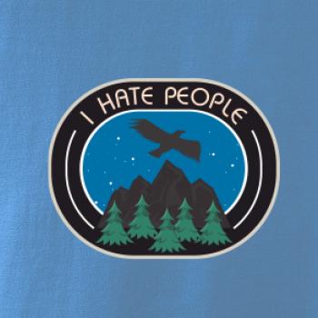 I hate people - hory a orol