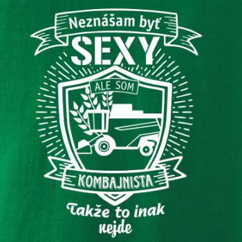 Neznášam byť sexy - Kombajnista