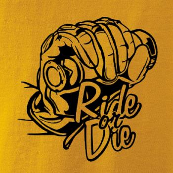 Ride or Die moto