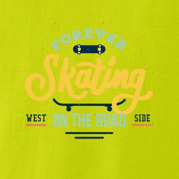 Forever skateing on the road