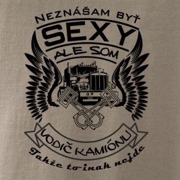 Neznášam byť sexy - Vodič kamiónu