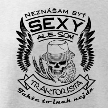 Neznášam byť sexy - Traktorista Neznášam byť sexy - Traktorista