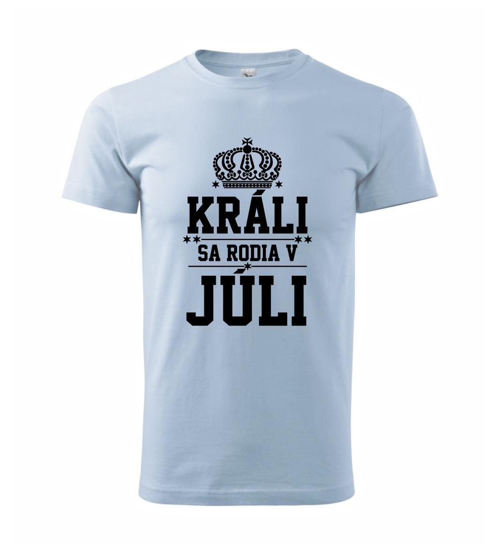 Králi sa rodia v júli Králi sa rodia v júli