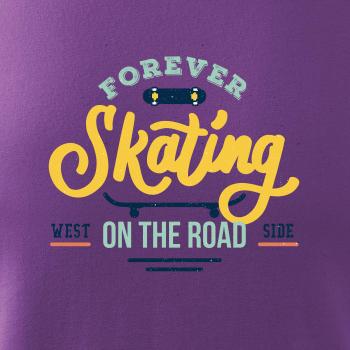 Forever skateing on the road