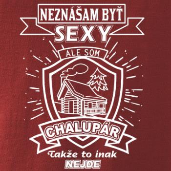 Neznášam byť sexy - Chalupár