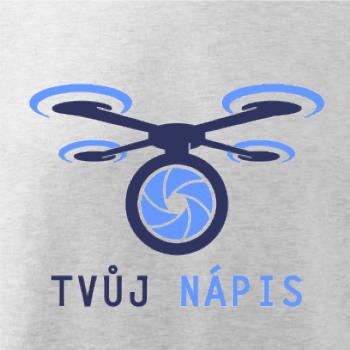 Dron tvoj nápis Dron tvoj nápis