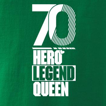 Hero, Legend, King x Queen 1970