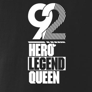 Hero, Legend, King x Queen 1992