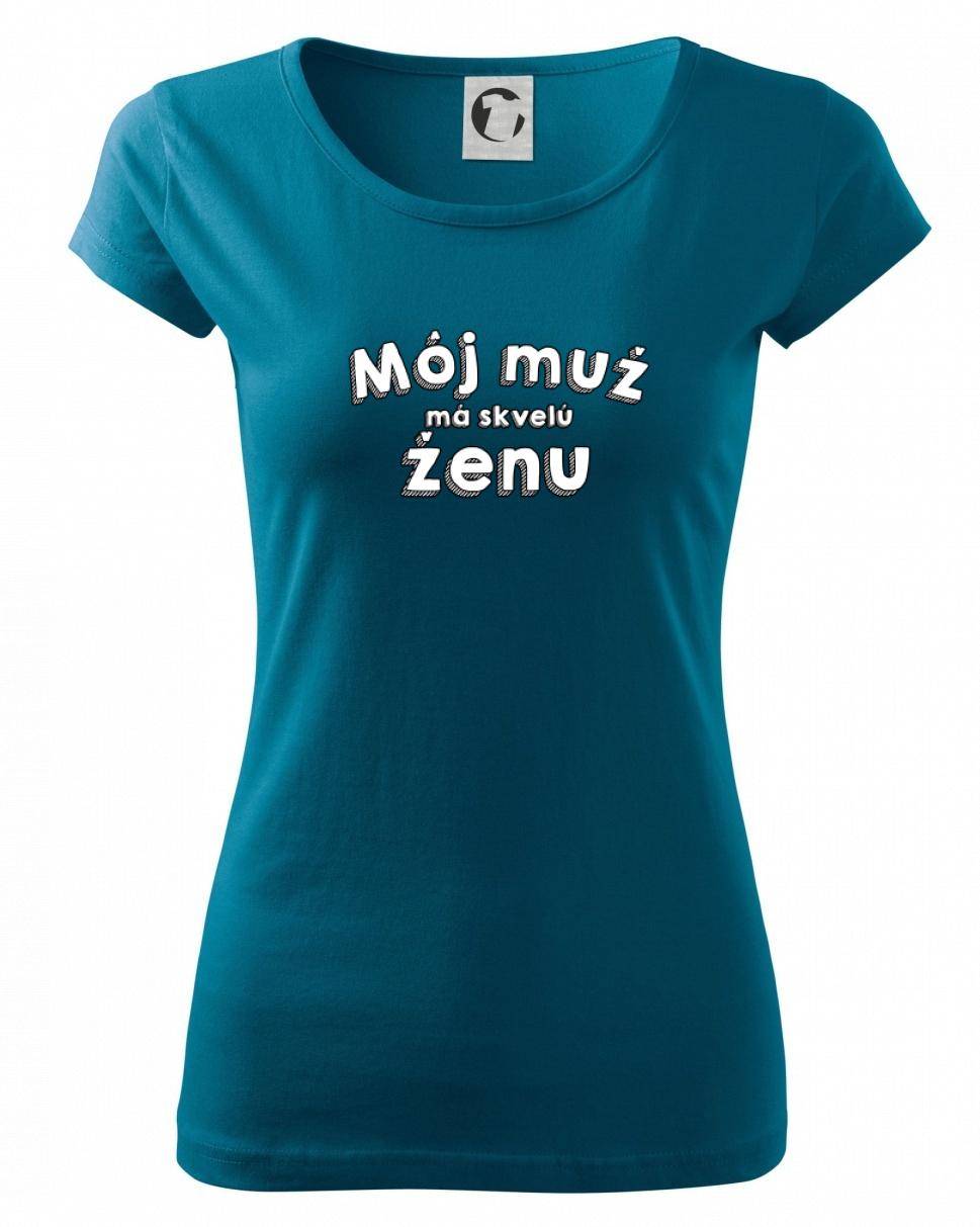 Najlepší darček pre otecka ku dňu otcov - Moja žena má skvelého muža / Môj muž má skvelú ženu - Dámske tričko Pure