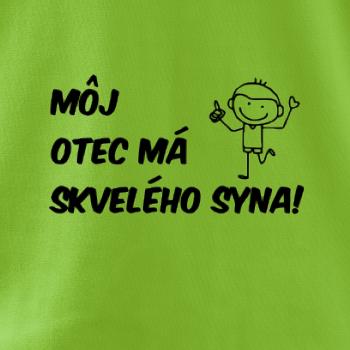 Môj otec má skvelého syna