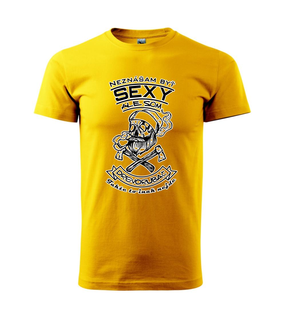 Neznášam byť sexy - drevorubač Neznášam byť sexy - drevorubač