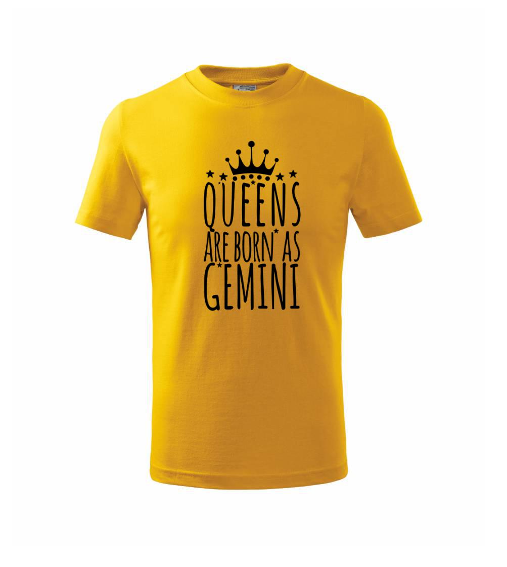 Tričká blíženci - Queens are born as Gemini - Blíženci - Tričko detské bavlnené
